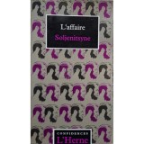 Constantin Tacou - L&#039;affaire Soljenitsyne (Editia: 1995)