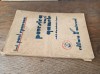 POVESTEA UNEI GAMELE, SCHITE DIN RĂZBOIUL CEL MARE,dedicatie autor,1935,Carte Veche,Bibliofilie,110 pagini