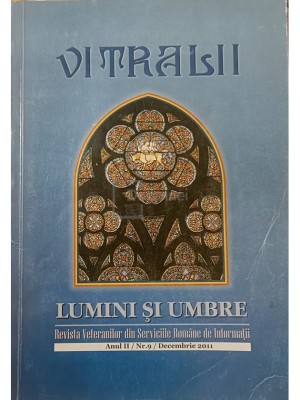 Dumitru Badescu (red.) - Vitralii - nr. 9/decembrie 2011 (Editia: 2011) foto