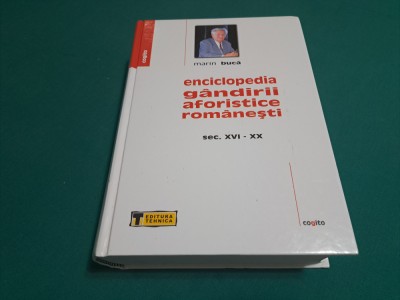 ENCICLOPEDIA G&amp;Acirc;NDIRII AFORISTICE ROM&amp;Acirc;NEȘTI * SEC. XVI-XX/ MARIN BURCĂ/ 2006 *2 foto