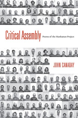 Critical Assembly: Poems of the Manhattan Project foto