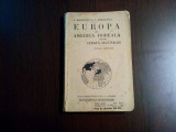 EUROPA SI AMERICA BOREALA - S. Mehedinti, V. Mihailescu - 1937, 327 p. +3 harti, Alta editura, Clasa 10, Geografie