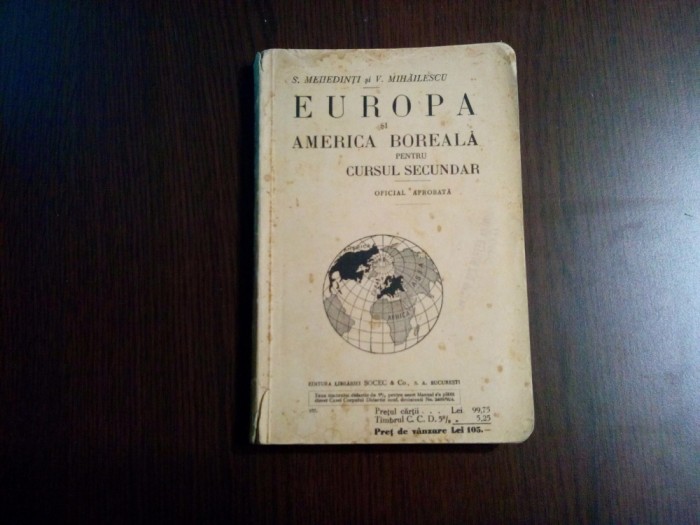 EUROPA SI AMERICA BOREALA - S. Mehedinti, V. Mihailescu - 1937, 327 p. +3 harti