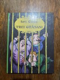 Trei grasani - Iuri Olesa / C37G