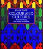 Colour and Culture: Practice and Meaning | John Gage, Thames &amp; Hudson Ltd
