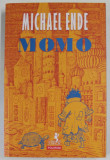 MOMO , cu ilustratiile autorului , de MICHAEL ENDE , 2017