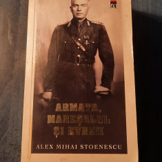 Armata maresalul si evreii Alex Mihai Stoenescu