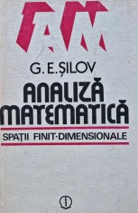 Analiza matematica. Spatii finit dimensonale - 1983 - G.E. Silov (AY62)