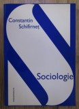 Sociologie/ Constantin Schifirnet format mare