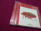 Cumpara ieftin CD LUCIANO PAVAROTTI--TOSCA ORIGINAL DECCA MUSIC