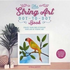 The String Art Dot‑To‑Dot Book
