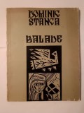 Dominic Stanca - Balade (grafica: Ileana Balotă; 1971)