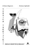 Tehnica &icirc;ngrijirii omului sănătos și bolnav - Paperback brosat - Liliana Rogozea, Tatiana Oglinda - Creator