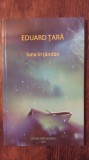 LUNA IN TANDARI- EDUARD TARA