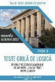 Teste grila de logica pentru pregatirea examenului de admitere 2023 la facultatile Drept si SNSPA
