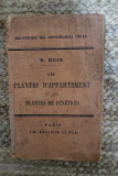 Les plantes d&#039;appartement et Les plantes de fen&ecirc;tres bailli&egrave;re-D.Bois, 1916
