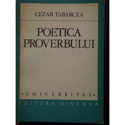 Poetica Proverbului - Cezar Tabarcea foto