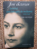 Jeni Acterian - Jurnalul unei fete greu de multumit 1932-1947