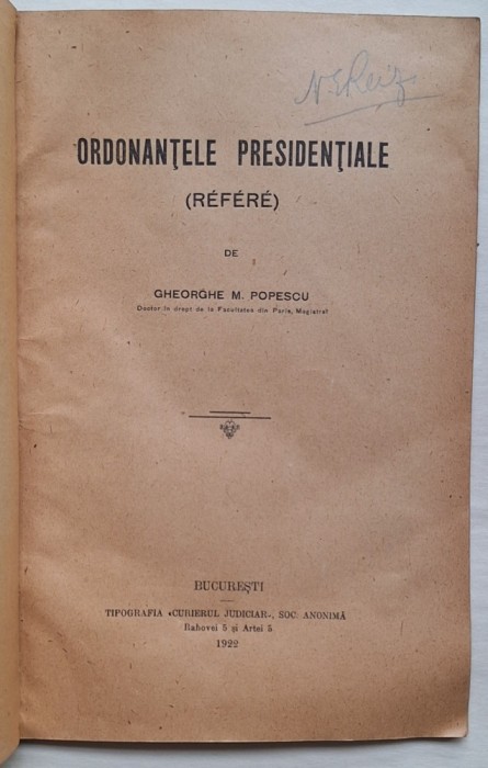 Ordonanțele prezidențiale (R&eacute;f&eacute;r&eacute;) &ndash; Gheorghe M. Popescu, București 1922