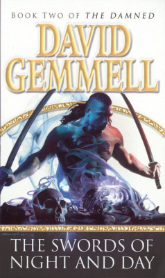 David Gemmell - The Swords of Night and Day foto
