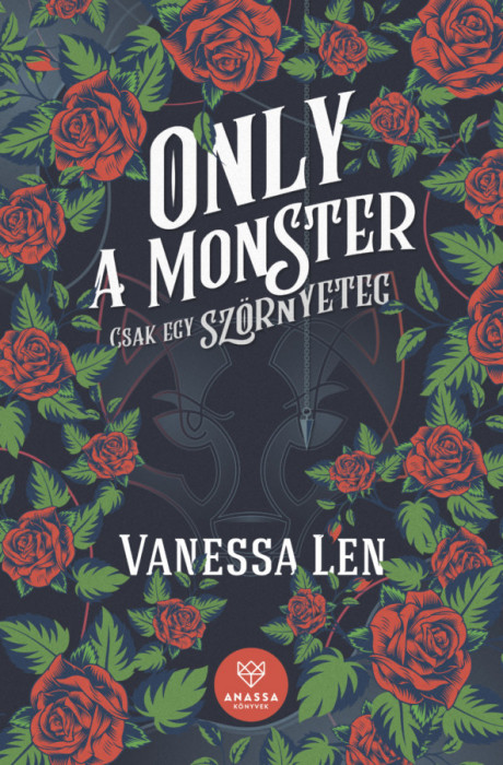 Only a Monster - Csak egy sz&ouml;rnyeteg - Vanessa Len