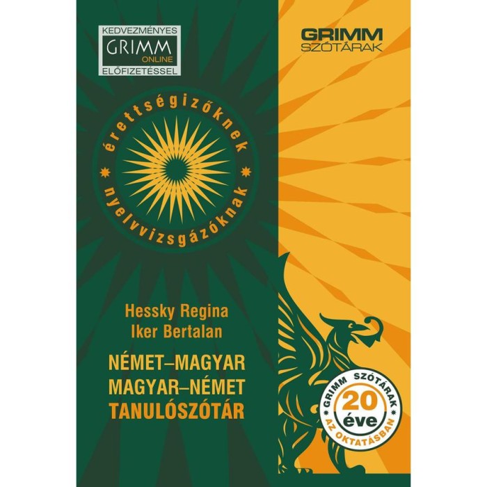 N&eacute;met-magyar, magyar-n&eacute;met tanul&oacute;sz&oacute;t&aacute;r - Hessky Regina