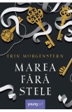 Marea fara stele - Erin Morgenstern