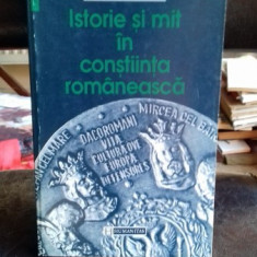 ISTORIE SI MIT IN CONSTIINTA ROMANEASCA - LUCIAN BOIA