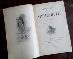 PIERRE LOUYS - APHRODITE: MOEURS ANTIQUES (ILLUSTRATIONS A. CALBET) [PARIS 1922] foto