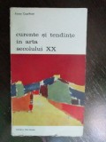 Curente si tendinte in arta secolului XX-Pierre Courthion