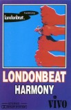 Londonbeat - Harmony, Caseta Audio, Album Muzical, Vivo, Stare Foarte Buna