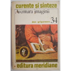 Aventura imaginii &ndash; Dan Grigorescu