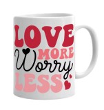 Cana alba personalizata Love more worry less, INOVATIX&reg;. 330ml