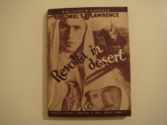 Revolta in desert vol. II - Col.T.E. Lawrence Fundatia &amp;#039;&amp;#039;Regele Carol II &amp;#039;&amp;#039; 1936 foto