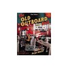 The Old Outboard Book