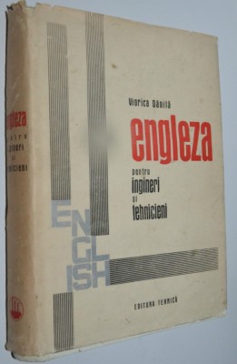 Engleza pentru ingineri si tehnicieni - Viorica Danila foto