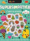 Supersimpaticii , - Editura Prut