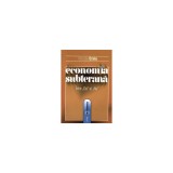 Economia subterana intre &bdquo;da&ldquo; si &bdquo;nu&ldquo; - Nicolae Craiu