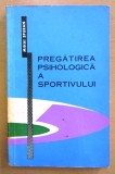 pregatirea psihologica a sportivului de mihai epuran