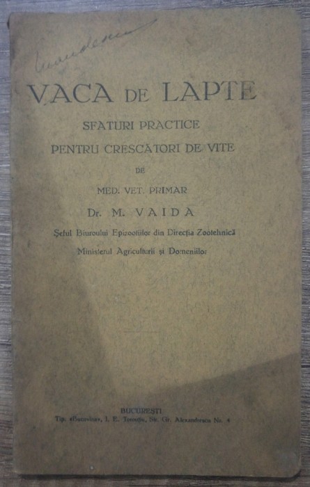Vaca de lapte, sfaturi practice pentru crescatorii de vite - M. Vaida