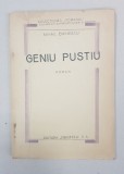 GENIU PUSTIU, ROMAN de MIHAIL EMINESCU - BUCURESTI