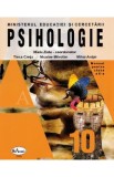 Psihologie - Clasa 10 - Manual - Mielu Zlate, Tinca Cretu, Nicolae Mitrofan, Mihai Anitei