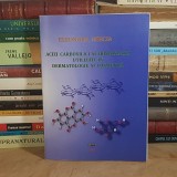 ELEONORA MIRCIA - ACIZI CARBOXILICI SI HIDROXIACIZI UTILIZATI IN DERMATOLOGIE SI COSMETICA , 2015 *