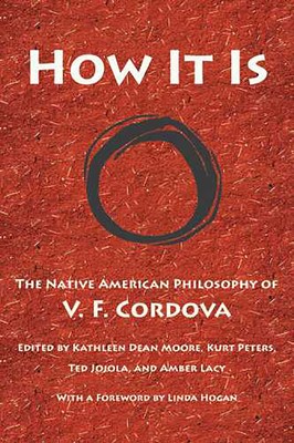 How It Is: The Native American Philosophy of V. F. Cordova foto