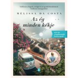 Az &eacute;g minden k&eacute;kje - M&eacute;lissa Da Costa