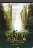 Bnk ant J R R Tolkien - Stapanul inelelor . Fratia inelului( SF )