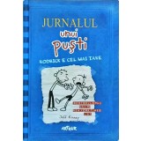 Jeff Kinney - Jurnalul unui pusti. Rodrick e cel mai tare
