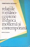 RELATIILE ROMANO-EGIPTENE IN EPOCA MODERNA SI CONTEMPORANA-CONSTANTIN BOTORAN-364137