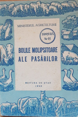 CARTEA ~ BOLILE MOLIPSITOARE ALE PASARILOR, 1949 foto