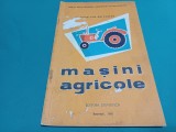 MAȘINI AGRICOLE/ 1962 * 2 2 4